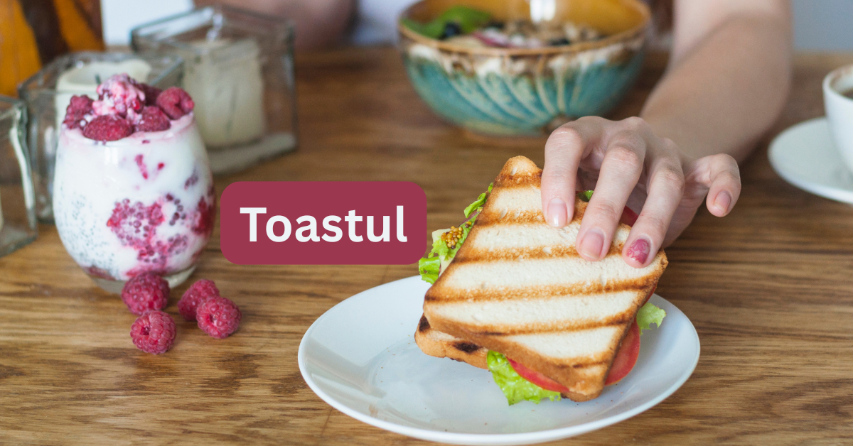 Toastul