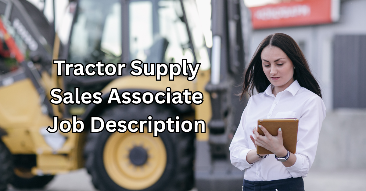 Tractor Supply Sales Associate Job Description