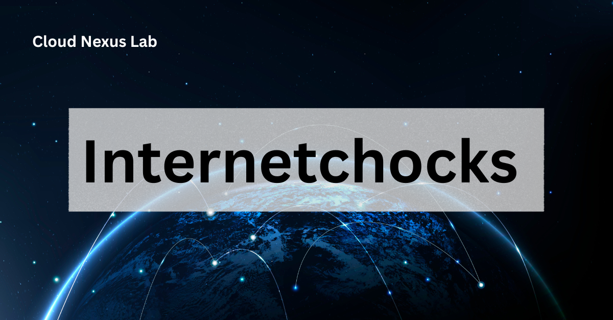 Internetchocks
