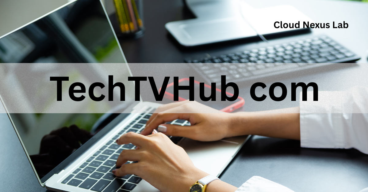 TechTVHub com