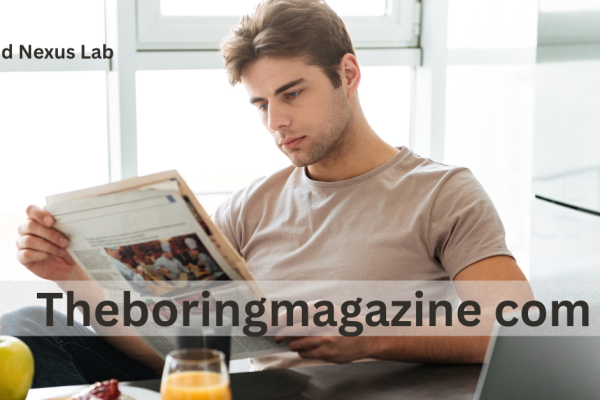 Theboringmagazine com
