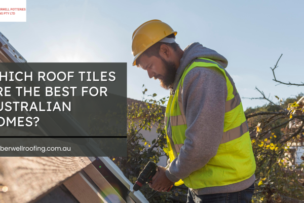 Which Roof Tiles Are the Best for Australian Homes?